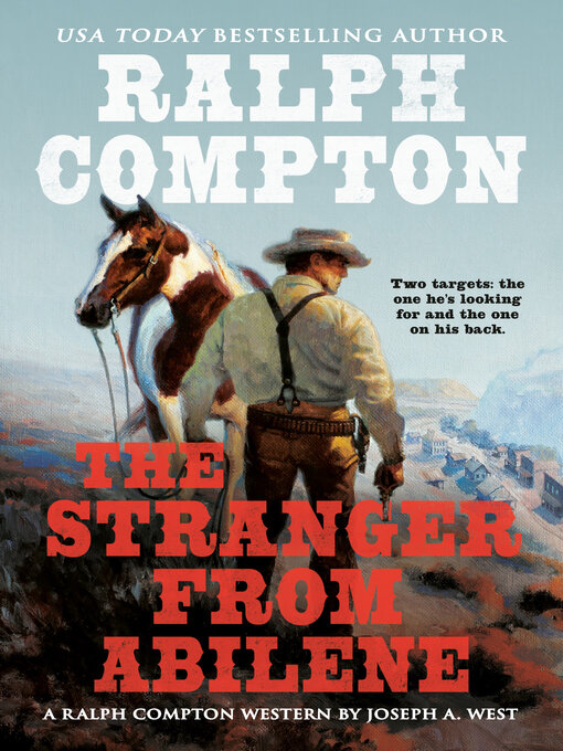 Title details for The Stranger from Abilene by Joseph A. West - Available